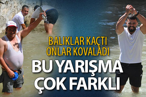 Çameli’de çıplak elle balık avladılar