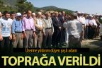Yıldırım çarpması sonucu hayatını kaybeden Gök toprağa verildi