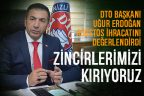 DTO Başkanı Erdoğan Ağustos ihracatını değerlendirdi