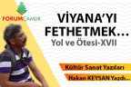 VİYANA’YI FETHETMEK… Yol ve Ötesi-XVII