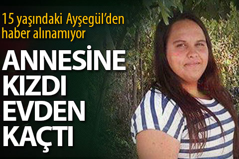 Annesine kızdı, evden kaçtı