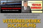Mahkemeden beraat kararı çıktı. Veteriner demek suç değil