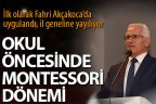 Okul Öncesinde Montessori Metodu yaygınlaşıyor