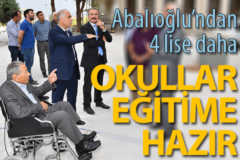 Hayırsever Abalıoğlu’nun yaptırdığı 4 lise tamamlandı