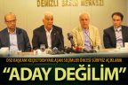 Keçeci: “Aday değilim”