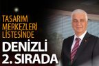 Tasarım merkezleri sıralamasında Denizli Türkiye 2.si