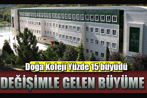 Doğa’da değişim, büyümeyi getirdi