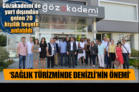 Gözakademi, yabancı konuklarını ağırladı
