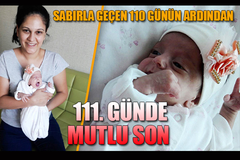 Elif Deniz bebek, 110 günlük mücadelenin ardından sağlıklı bir bebek olarak evine döndü
