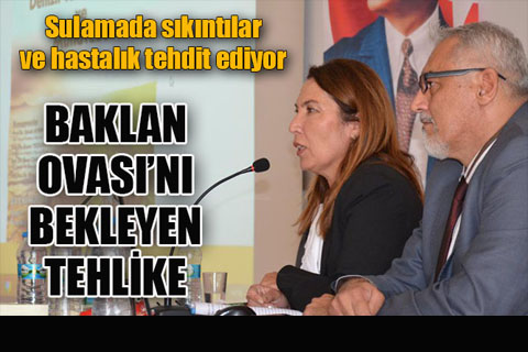 Baklan Ovası’ndaki sorunlar panelde masaya yatırıldı