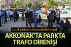 Çocuk parkına trafoya mahalleli engeli
