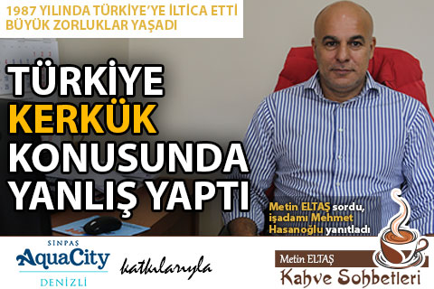 Kerkük’te yaşananları ve kendi serüvenini anlattı
