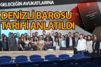 Geleceğin avukatlarına Denizli Barosu tarihi anlatıldı