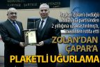 Başkan Zolan’dan Çapar’a plaketli uğurlama