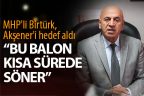 MHP’li Birtürk, Akşener’i hedef aldı