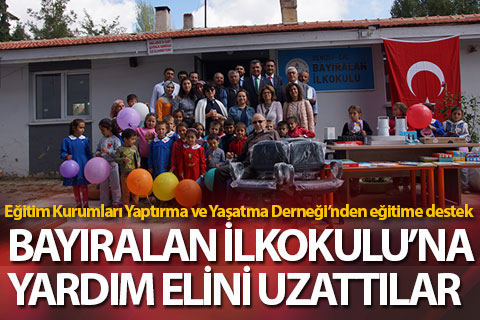 Eğitim Kurumları Yaptırma ve Yaşatma Derneği’nden eğitime destek