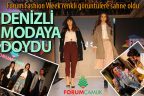 Denizli Forum Çamlık ile modaya doydu