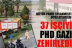 Tekstil fabrikasında doğalgaz sızıntısı: 37 işçi hastanelik oldu