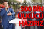 Kılavuz: “Kerkük için 500 bin ülkücüyle hazırız”