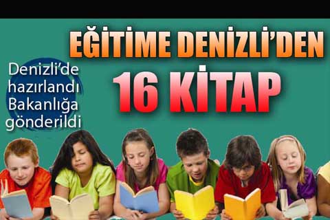Yeni müfredatın 16 kitabı Denizli MEM’de hazırlandı
