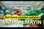 Devlet Hastanesi Diyetisyeninden ‘ölümcül’ uyarı