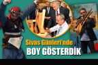 Sivas Günleri’ne, Büyükşehir damgası