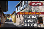 Tarihi Beyler konağı, Meslek Yüksek Okulu’na tahsis edildi