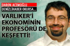 Tolga Varlıker’in köşesine Daron Acemoğlu yorumu