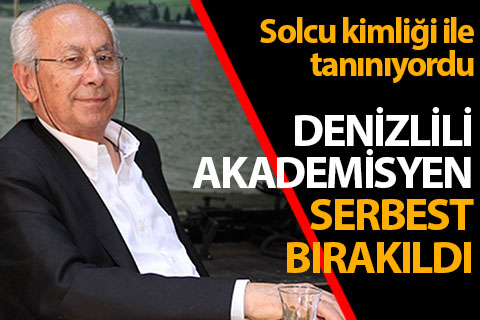 Denizlili akademisyen Fikret Başkaya serbest bırakıldı