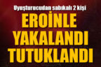 Çivril’de 2 kişi uyuşturucudan tutuklandı
