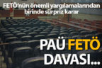 FETÖ/PDY’nin PAÜ yapılanması davasında sürpriz erteleme