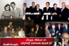 GEÇMİŞ ZAMAN ZOLUR Kİ