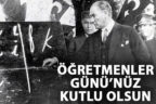 Bugün Öğretmenler Günü
