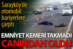 Sarayköy’de otomobil bariyerlere çarptı: 1 ölü, 1 yaralı
