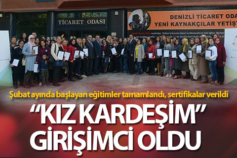 “Kız Kardeşim” sertifikalarını aldı