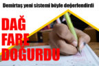 Demirtaş TEOG yerine getirilen yeni sistemi değerlendirdi