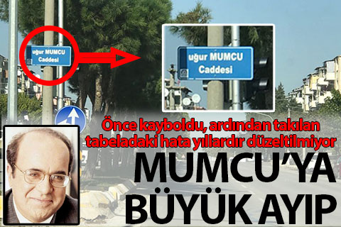 MUMCU’YA BÜYÜK AYIP