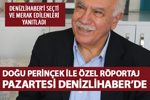 Vatan Partisi Genel Başkanı Doğu Perinçek ile Denizlihaber’e özel röportaj