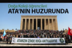 Doğa Koleji’nin 4 bin öğrencisi Anıtkabir’i ziyaret etti