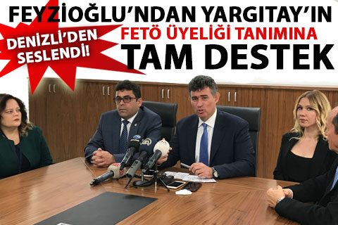 Feyzioğlu’ndan Yargıtay’ın FETÖ ile ilgili kararına destek!