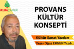 PROVANS KÜLTÜR KONSEPTİ