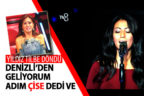 Önce sesi sonra ismiyle beğenildi