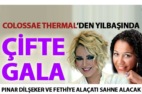 Colossae Otel’den çifte galalı yılbaşı programı
