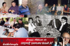 GEÇMİŞ ZAMAN OLUR Kİ