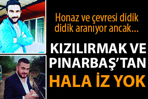 Honaz’da kayıp iki gençten iz yok