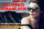 2018’de de şıklığınızı Modern Optik ile tamamlayın