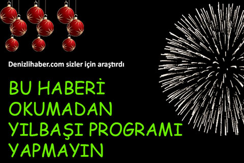 Bu haberi okumadan yılbaşı programı yapmayın