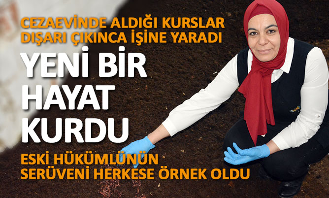 Eski hükümlü İşkur desteğiyle yeni bir hayat kurdu