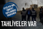 FETÖ’nün emniyet yapılanması davasında tahliyeler var