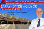 Sarayköy büyük açılışa hazır